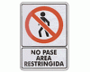 No pase area restringida