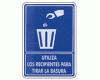 Utiliza recipientes para tirar basura