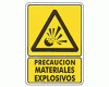Precaución Materiales explosivos